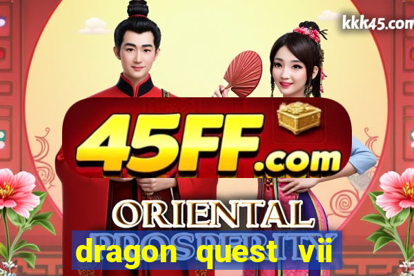 dragon quest vii ps1 rom pt-br